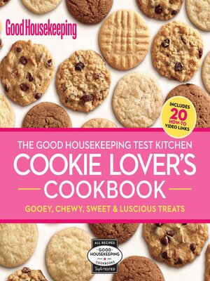 cover image of The Good Housekeeping Test Kitchen Cookie Lover's Cookbook